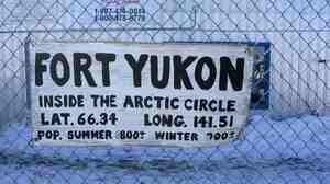 Fort Yukon is one of several Alaskan towns  where Gwich'in is spoken.
