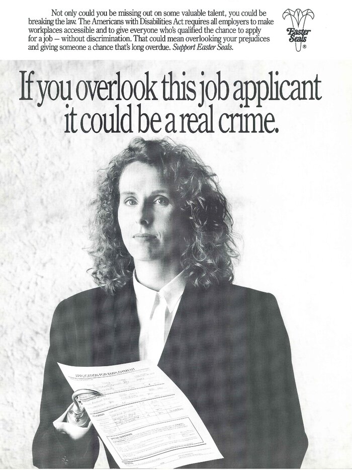 A poster reminds employers to set aside their prejudices against disabled job applicants. A poster reminds employers to set aside their prejudices against disabled job applicants.