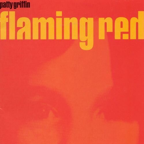 Flaming Red by Patty Griffin