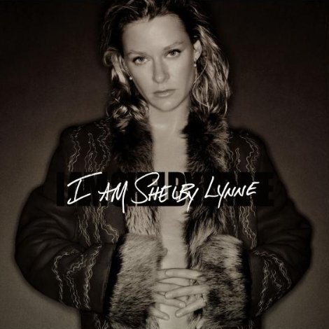 I Am Shelby Lynne by Shelby Lynne