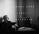 Cover of Jeremy Den's Ligeti/Beethoven Cover of Jeremy Den's Ligeti/Beethoven