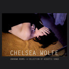 Cover for Unknown Rooms: A Collection of Acoustic Songs