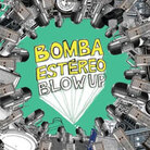 Bomba Estereo art Bomba Estereo art