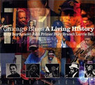 Cover to Chicago Blues: A Living History Cover to Chicago Blues: A Living History