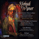 Cover for Yehudi Wyner: Piano Concerto; Cello Concerto; Lyric Harmony; Epilogue Cover for Yehudi Wyner: Piano Concerto; Cello Concerto; Lyric Harmony; Epilogue