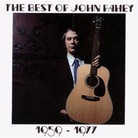 Cover for Best of John Fahey 1959-1977 Cover for Best of John Fahey 1959-1977