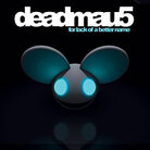 Daedmau5 sover Daedmau5 sover
