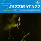 Jazzmatazz Vol. 1 cover Jazzmatazz Vol. 1 cover