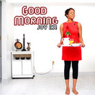 Joy Ike - 'Good Morning' Joy Ike - 'Good Morning'