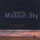 Cover for Beyond the Missouri Sky (Short Stories) [Bonus DVD]