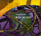 Silent Melodies Silent Melodies