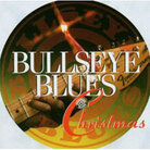 Bullseye Blues Christmas Bullseye Blues Christmas