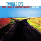 Alan Lomax's Southern Journey Remixed Alan Lomax's Southern Journey Remixed