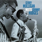 Cover for Gerry Mulligan Meets Johnny Hodges Cover for Gerry Mulligan Meets Johnny Hodges