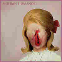 Cover for Mueran Humanos Cover for Mueran Humanos