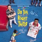 Cover for Do the Right Thing [Soundtrack Bonus Tracks]