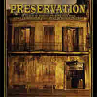 Cover for Preservation: An Album To Benefit Preservation Hall & The Preservation Hall Music Outre Cover for Preservation: An Album To Benefit Preservation Hall & The Preservation Hall Music Outre