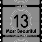 Cover for 13 Most Beautiful: Songs For Andy Warhol's Screen Tests Cover for 13 Most Beautiful: Songs For Andy Warhol's Screen Tests