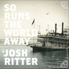 Cover for So Runs the World Away Cover for So Runs the World Away