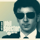 Cover for Wall Of Sound: The Very Best Of Phil Spector 1961-1966 Cover for Wall Of Sound: The Very Best Of Phil Spector 1961-1966