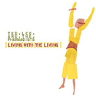 Cover for Living with the Living
