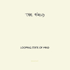 Cover for Looping State of Mind Cover for Looping State of Mind
