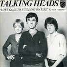 Cover for Love Goes To Buildings On Fire (1977 Single)