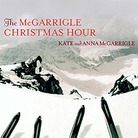 Cover for McGarrigle Christmas Hour