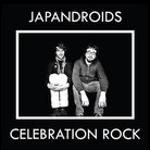 Cover of Japandroids' Celebration Rock Cover of Japandroids' Celebration Rock