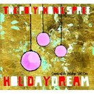 Cover for Holidaydream: Sounds of the Holidays, Vol. 1 Cover for Holidaydream: Sounds of the Holidays, Vol. 1