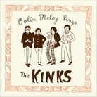 Cover for Colin Meloy Sings The Kinks Cover for Colin Meloy Sings The Kinks