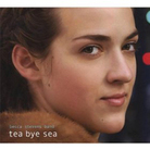 Cover for Tea Bye Sea