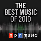 best music of 2010 best music of 2010