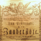 The original poster advertising the premiere of The Magic Flute on Sept. 30, 1791, is on display at the birth home of Wolfgang Amadeus Mozart. The original poster advertising the premiere of The Magic Flute on Sept. 30, 1791, is on display at the birth home of Wolfgang Amadeus Mozart.