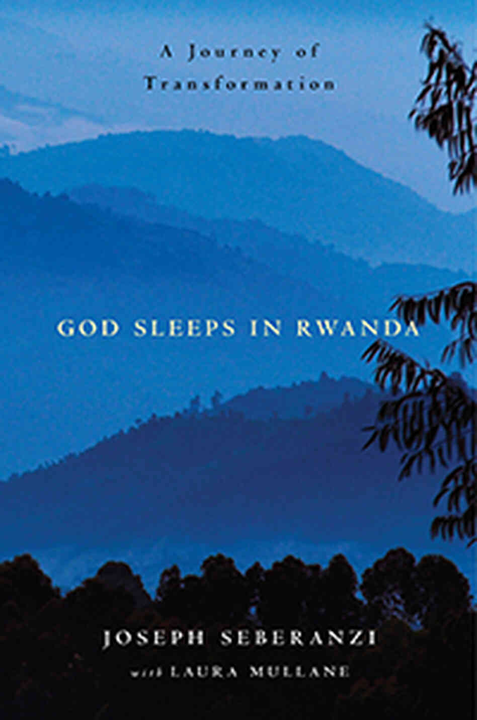 God Sleeps In Rwanda by Joseph Sebarenzi God Sleeps In Rwanda by Joseph Sebarenzi