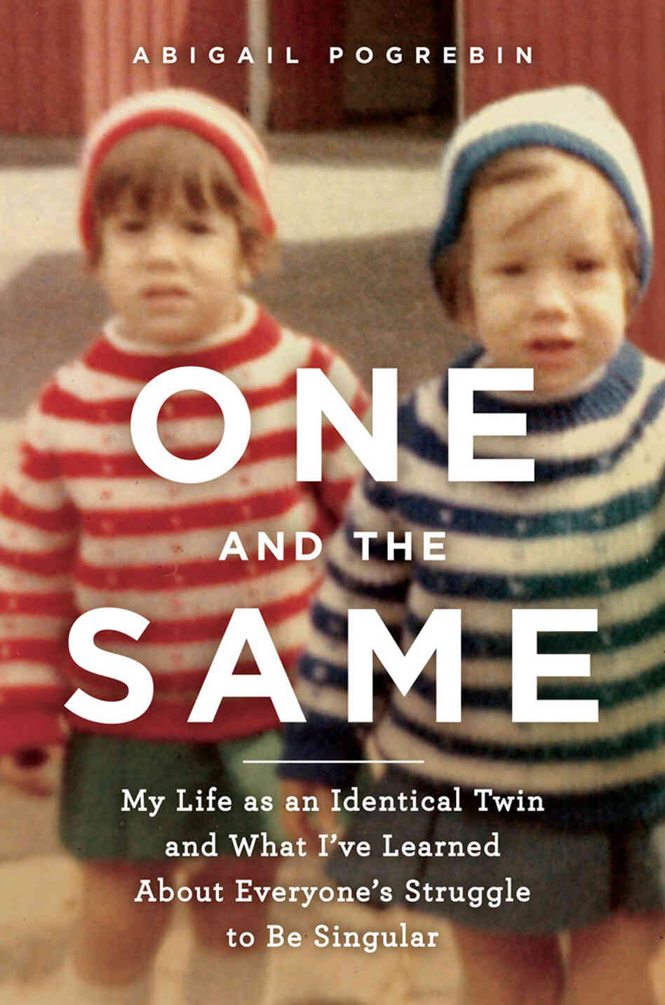 Cover of 'One And The Same' Cover of 'One And The Same'