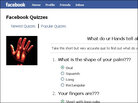 A Facebook quiz called "What Do UR Hands Tell About YOU???" A Facebook quiz called "What Do UR Hands Tell About YOU???"