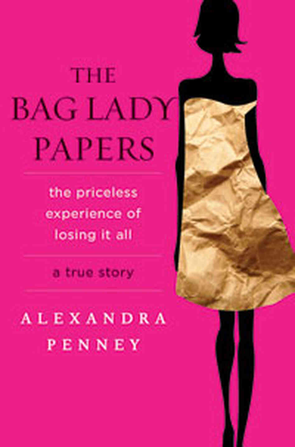 The Bag Lady Papers book cover The Bag Lady Papers book cover
