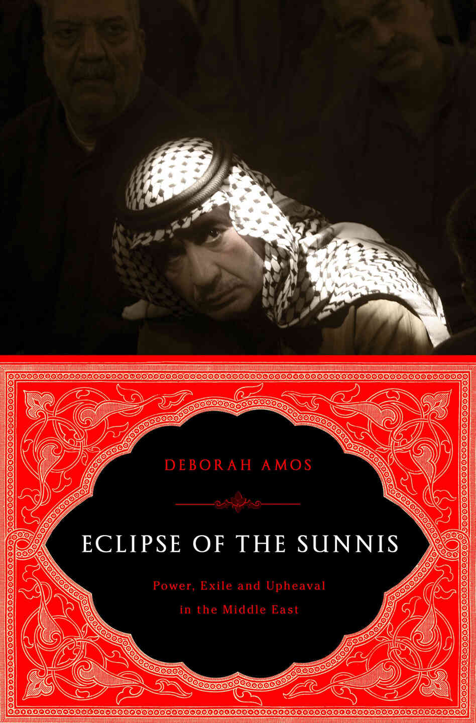 ECLIPSE OF THE SUNNIS ECLIPSE OF THE SUNNIS