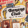 International Banana Club Museum founder Ken Bannister International Banana Club Museum founder Ken Bannister