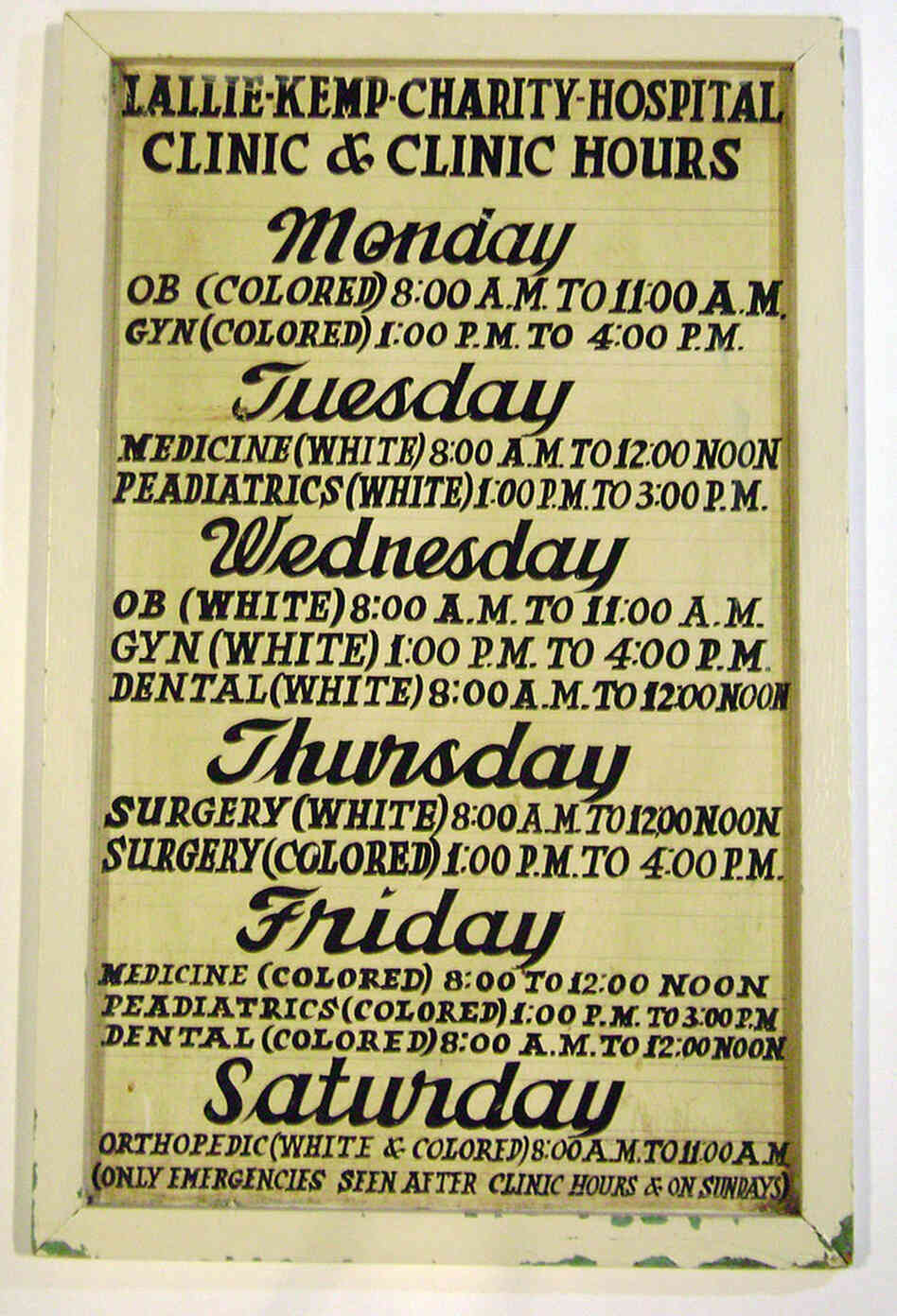 Lallie Kemp Charity Hospital Sign. Courtesy of the National Museum of African American History. Lallie Kemp Charity Hospital Sign. Courtesy of the National Museum of African American History.