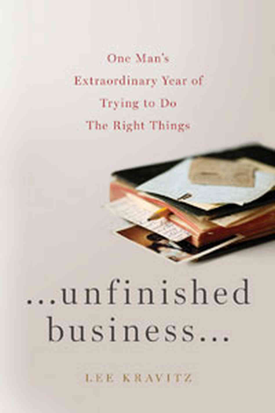 Cover of 'Unfinished Business' Cover of 'Unfinished Business'
