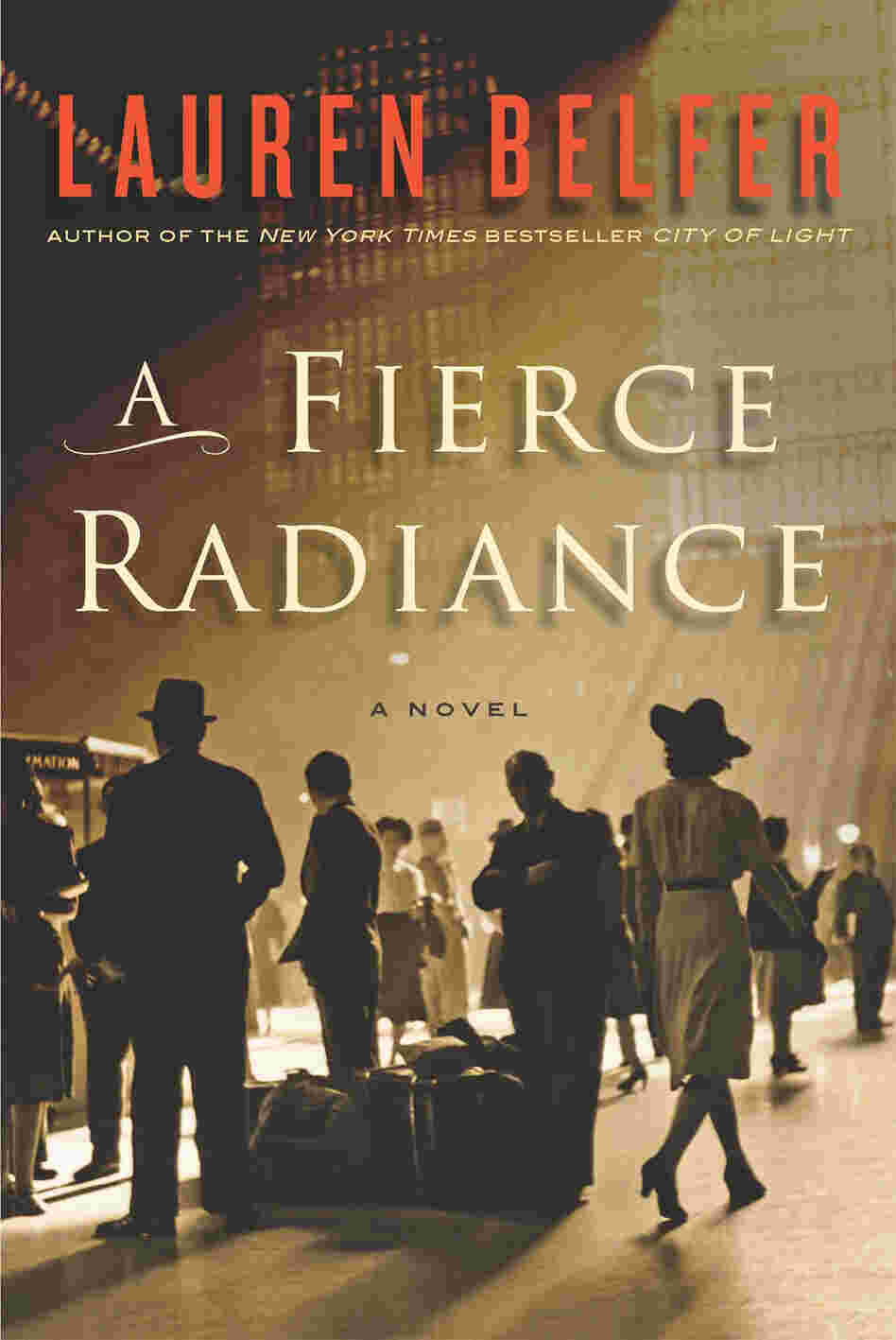 A Fierce Radiance A Fierce Radiance