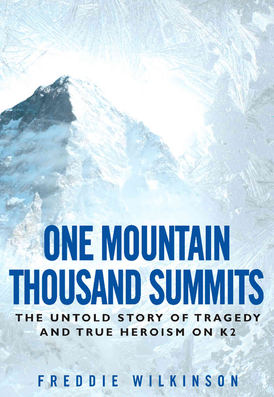 One Mountain Thousand Summits cover One Mountain Thousand Summits cover