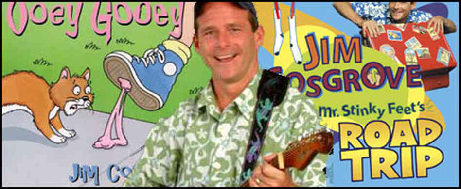 Jim Cosgrove, Mr. Stinky Feet Jim Cosgrove, Mr. Stinky Feet