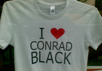 I Heart Conrad Black