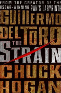 the cover of Guillermo del Toro and Chuck Hogan's The Strain