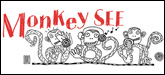 Monkey See promo graphic.