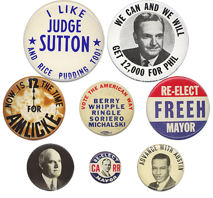 A collection of eight mystery political buttons.