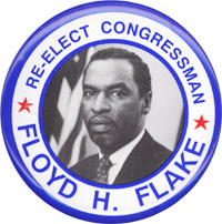 Floyd H. Flake campaign button.